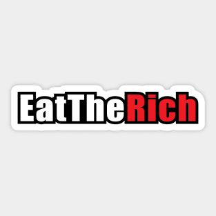 Eat The Rich Sticker